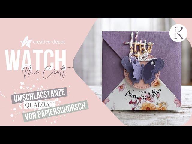 WATCH ME CRAFT | Umschlagstanze | Creative Depot | September 2024