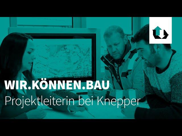 WIR.KÖNNEN.BAU – Einblick in den Job einer Projektleiterin