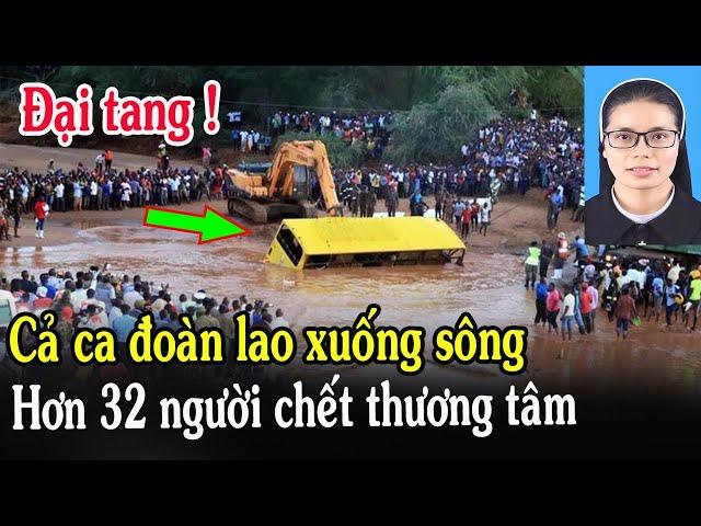 Tin Mới! Lên Tiếng Về Việc Tìm Sơ Maria Nguyễn Thị Bích Hằng Vụ Sập Cầu Phong Châu - Xin Cầu Nguyện