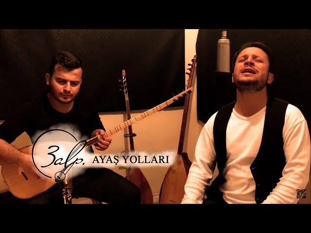 3ALP - AYAŞ YOLLARI (alpkardeşler)