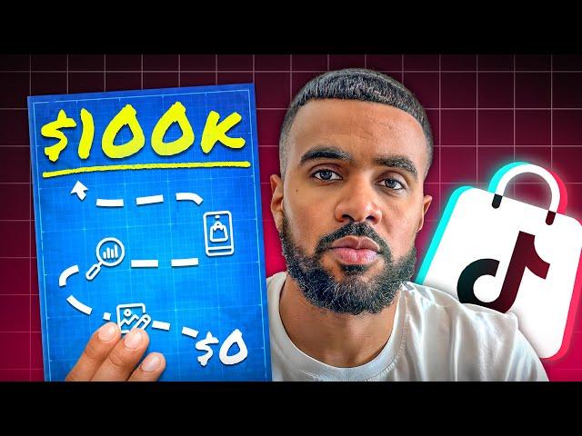 0-$100K With TikTok Shop [2024 Full Blueprint]