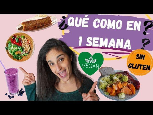 Menú Semanal Vegano y Sin Gluten  ¡Ideas Saludables para toda la semana!