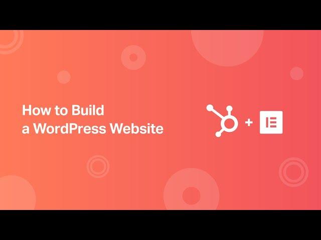 We Partnered With HubSpot to Create a Course on Building a Website