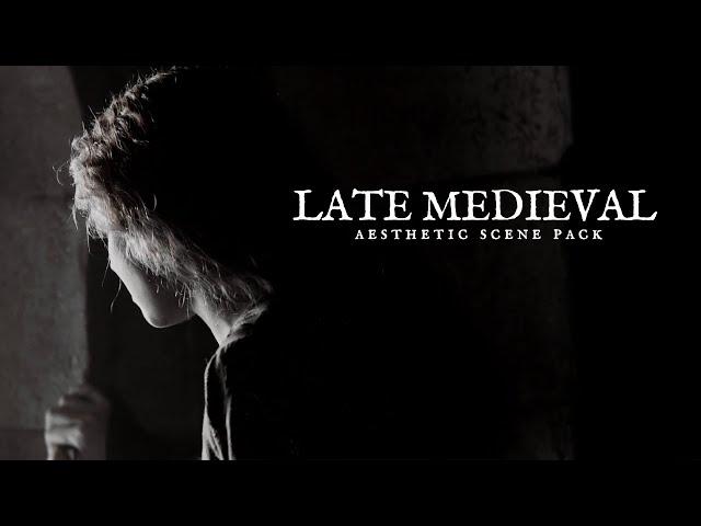 Period Drama Scene Pack | Late Medieval