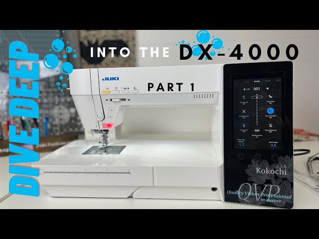 Dive Deep Into The Juki DX-4000! Part 1 (Features / Overview)