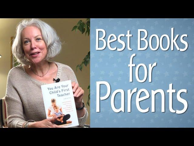 Best Books for Parents | Books Every Parent Should Own