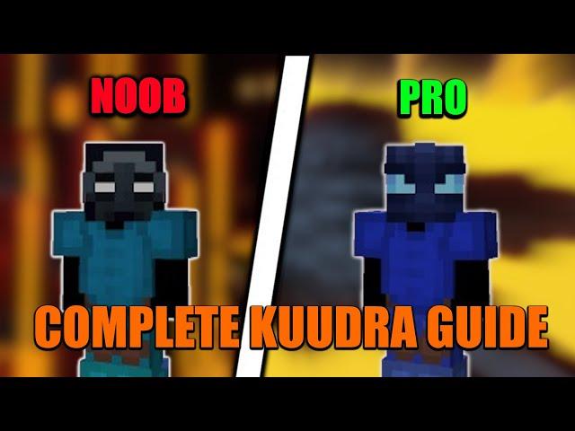 Ultimate Guide To Kuudra T1 - T4 | Hypixel Skyblock | 2024