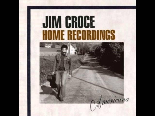 Jim Croce - Cigarettes, Whiskey, and Wild Women