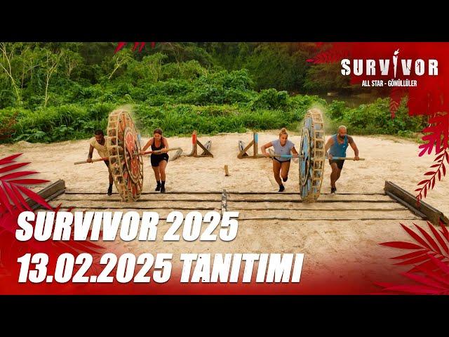 Survivor 2025 13.02.2025 Tanıtımı @SurvivorTurkiye