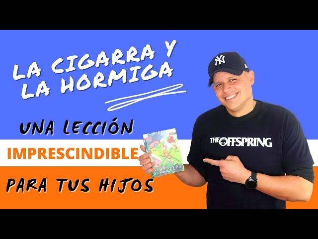 La Cigarra y la hormiga, una lección imprescindible para tus hijos #review 2021