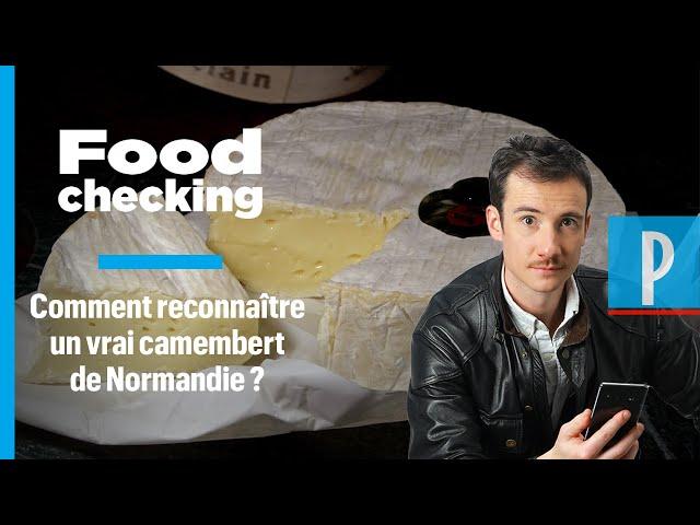 Comment reconnaître un vrai camembert de Normandie ?