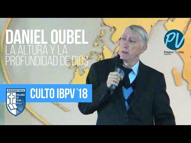 La altura y profindidad de Dios - Daniel Oubel