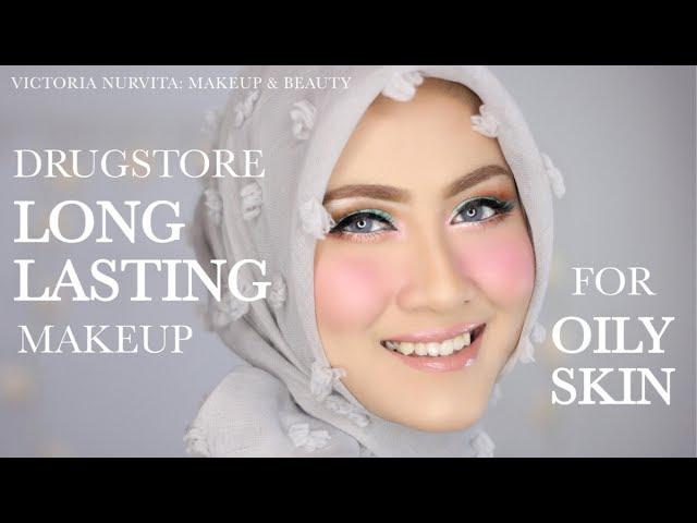 DRUGSTORE LONG LASTING MAKEUP FOR OILY SKIN | MAKEUP TAHAN LAMA | VICTORIA NURVITA