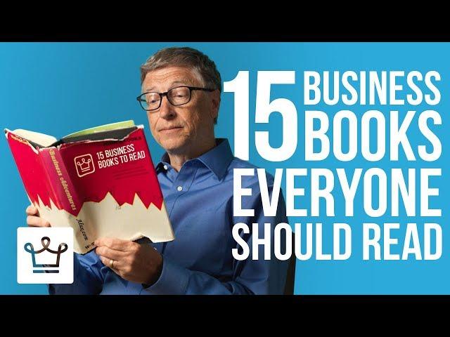 15 Business Books Everyone Should Read