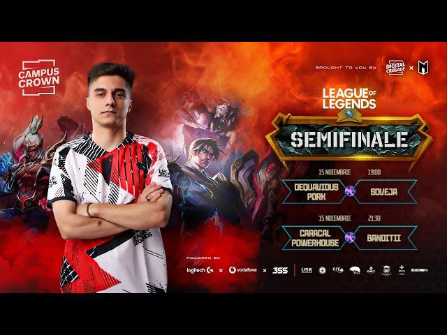 Campus Crown | Semifinale | 4000 EURO | Caracal Powerhouse vs Banditii