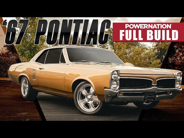 Full Build: Rusted 1967 Pontiac LeMans to Golden Beauty