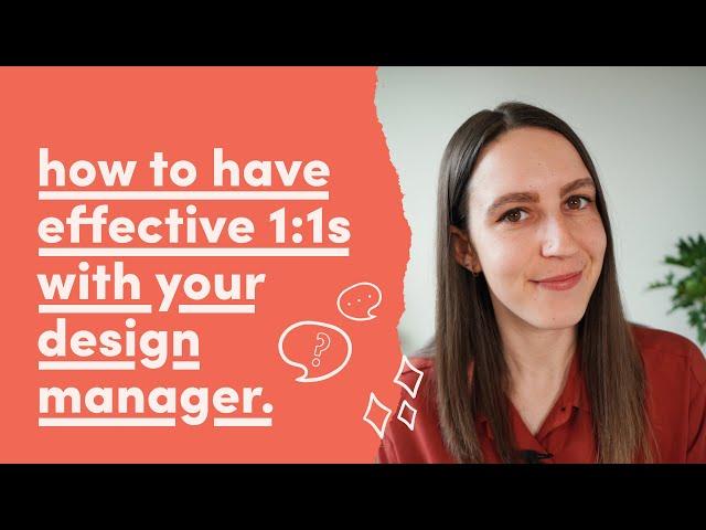 How to have effective 1:1s with your design manager