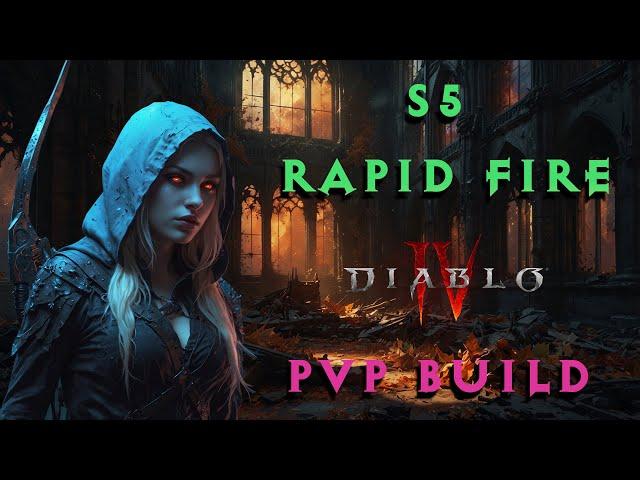 Diablo 4 - Season 5 - Rapid Fire Rogue (PvP Build)