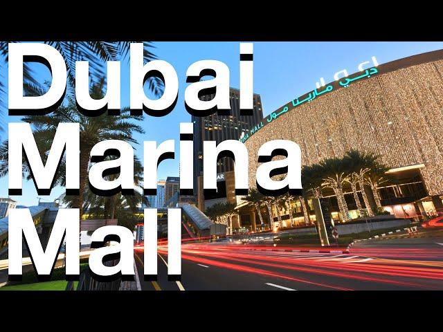 4k Walk-through the Dubai Marina Mall 2019