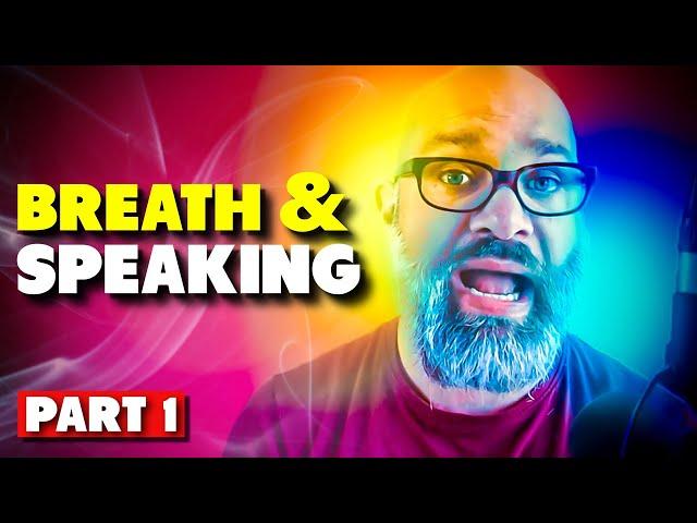 Breath Control Exercises For Speech Part #1 - Breathing Techniques To Connect Sound To Breath