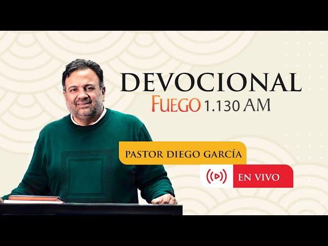 ¡La Bendición! - Devocional con el Pastor Diego García por Fuego 1.130 AM - 20/09/24