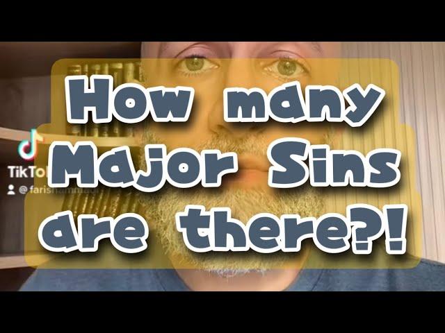 How many Major sins in Islam? Faris Al Hammadi