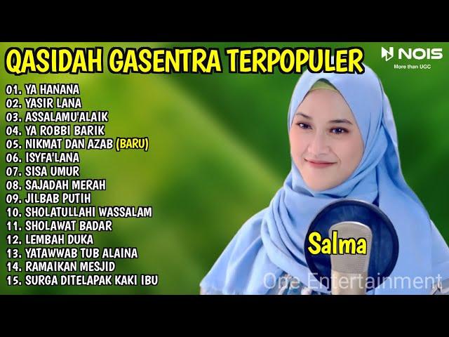 YA HANANA, YASIR LANA - SHOLAWAT QASIDAH MERDU PENYEJUK HATI GASENTRA - 411 FULL ALBUM