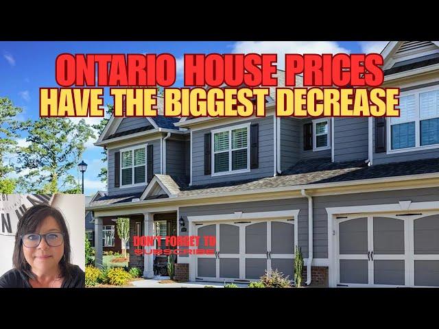 ONTARIO REAL ESTATE MARKET SEES THE LARGEST PRICE DECREASE