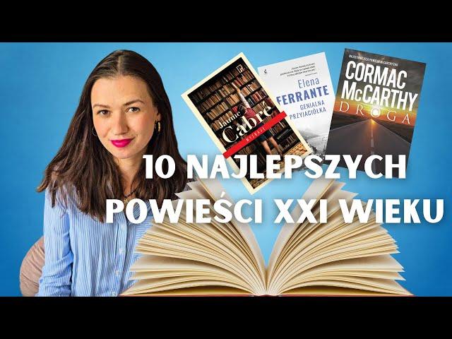 NAJLEPSZE POWIEŚCI XXI wieku - subiektywny ranking