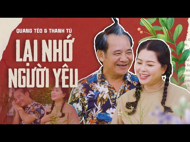 Xuyến Xao Với Bài Hát Này  - Lại Nhớ Người Yêu | Quang Tèo & Thanh Tú | Ngọt Ngào Như Ca Sĩ