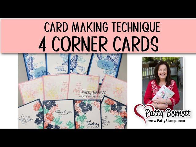 How to make 4 Corner Cards with Stampin' UP! stamps, ink and paper!