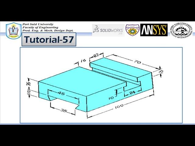 SolidWorks Tutorial (57)- SolidWorks Basics (II)--Computer Aided Mechanical Drawing Using SolidWorks