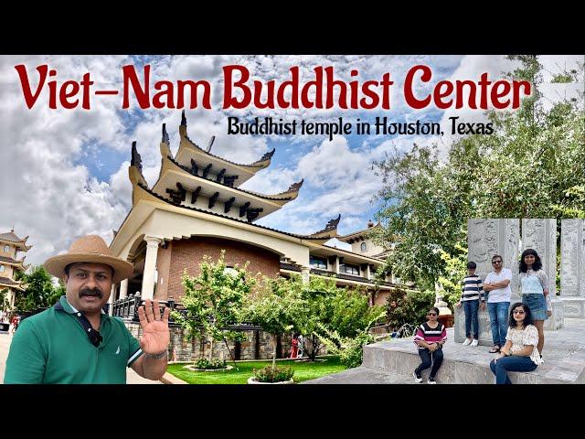 A Peaceful Journey: Visiting Viet Nam Buddhist Center in Sugar Land, Houston, TX