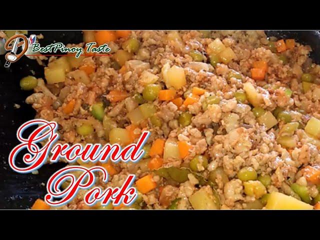 PORK GINILING | GROUND PORK | Panlasang Pinoy | Ep40