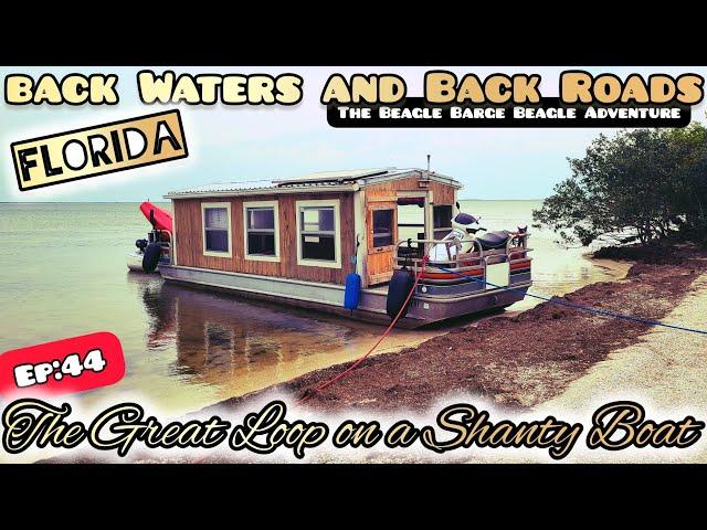 Ep:44 The Great Loop on a Shanty Boat | "When in doubt, walk it out." | Time out of Mind