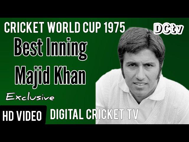 Majid Khan Best Inning / 1st Cricket World Cup 1975 / AUSTRALIA vs PAKISTAN / Rare New HD Video 2022