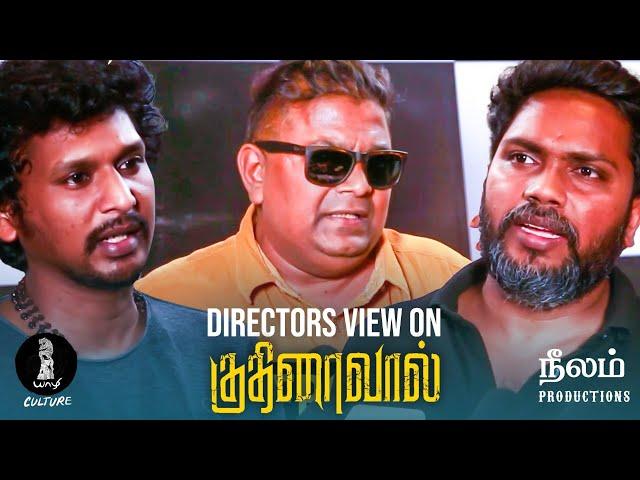 Kuthiraivaal Film Review | Lokesh, Mysskin & Pa. Ranjith's Review About Kuthiraivaal | Kalaiyarasan