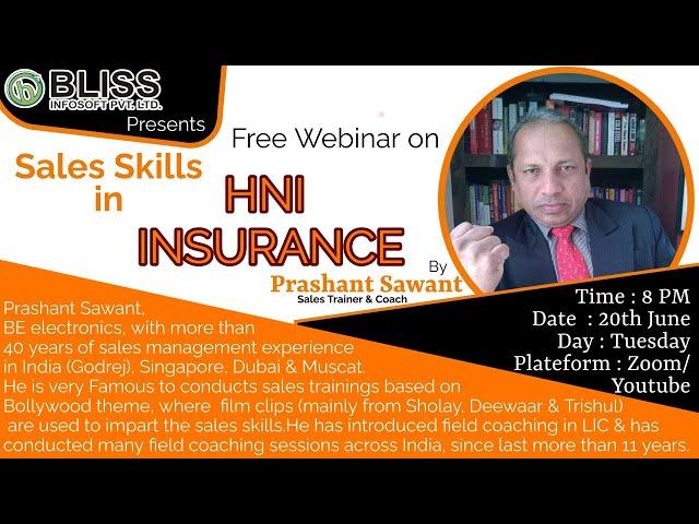 BLISS PRESENTS Sales Skill in HNI Insurance By Prashant Sawant