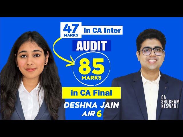 85 Marks in Audit | CA Final Strategy by AIR 6 | CA Shubham Keswani (AIR 8)