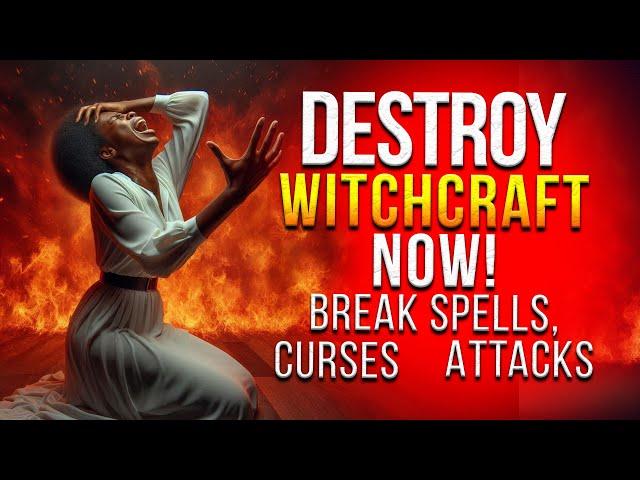 PROPHETIC PRAYER AGAINST WITCHCRAFT ATTACK, HEXES, SPELLS AND CURSES | BACK TO SENDER