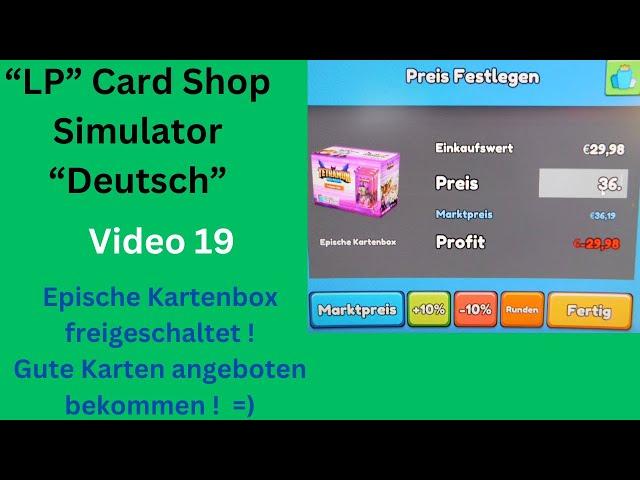 TCG Card Shop Simulator Video 19 Epische Kartenbox freigeschaltet