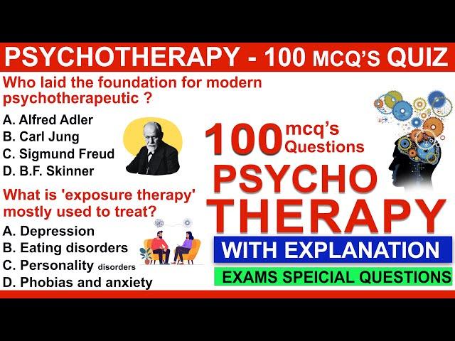 100 psychotherapy mcqs questions and answers || important quiz on psychotherapy | Psychotherapy Quiz
