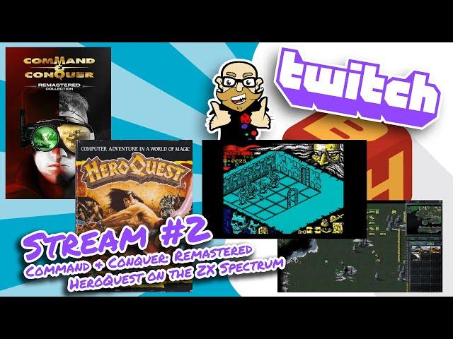 Board Game Heaven Twitch Stream 02: More C&C and HeroQuest on ZX Spectrum!