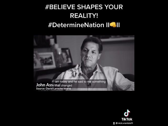 Everything You SEE, HEAR and THINK Comes From Your BELIEFS! #DetermineNation IIII