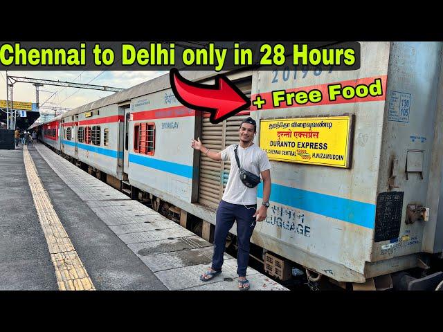 Chennai : Delhi Duranto Express Train  - Aam Admi ki Rajdhani