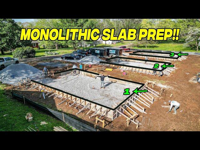 Monolithic Slab Prep For 3 Houses!! | EP 2