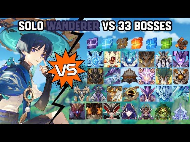 Solo C1R1 Wanderer vs 33 Bosses Without Food Buff | Genshin Impact