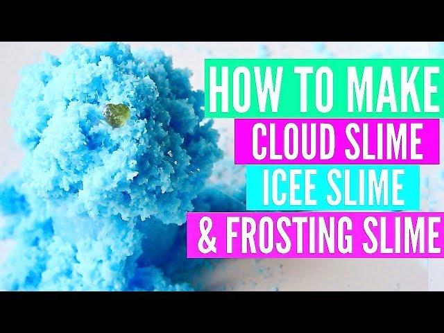 How To Make Cloud, Icee and Frosting Slime //  How To Make Instagram Slime Recipes and Tutorial