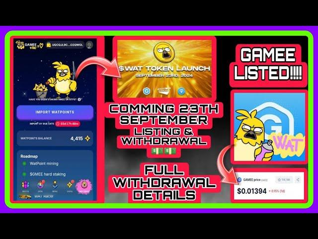 $WAT Coin Price and Listing Date || Gamee Bot Airdrop Claim Date | $wat withdrawal process @btctamil