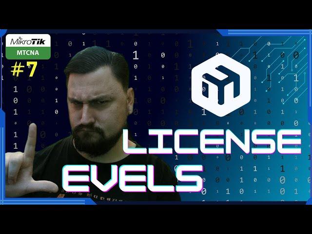 How do MikroTik licenses work? Free MTCNA Ep.7